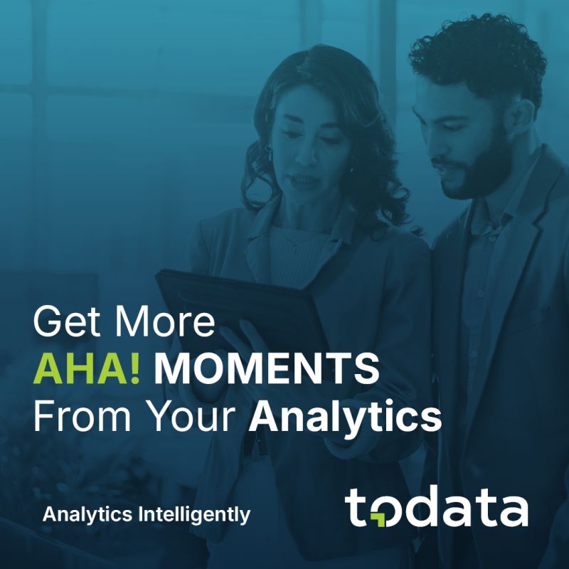 Todata Analytics-Aha Moments